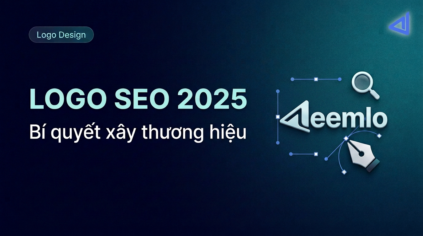 Thiết Kế Logo Chuẩn SEO 2025: Bí Quyết Xây Dựng Thương Hiệu Bền Vững